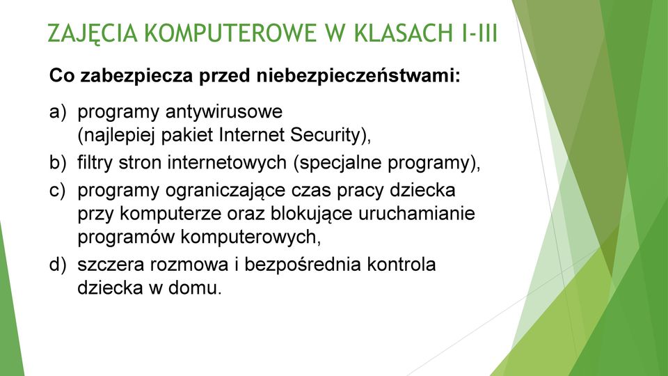 programy ograniczające czas pracy dziecka przy komputerze oraz blokujące