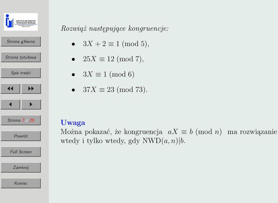 Strona 7 z 25 Uwaga Można pokazać, że kongruencja ax b