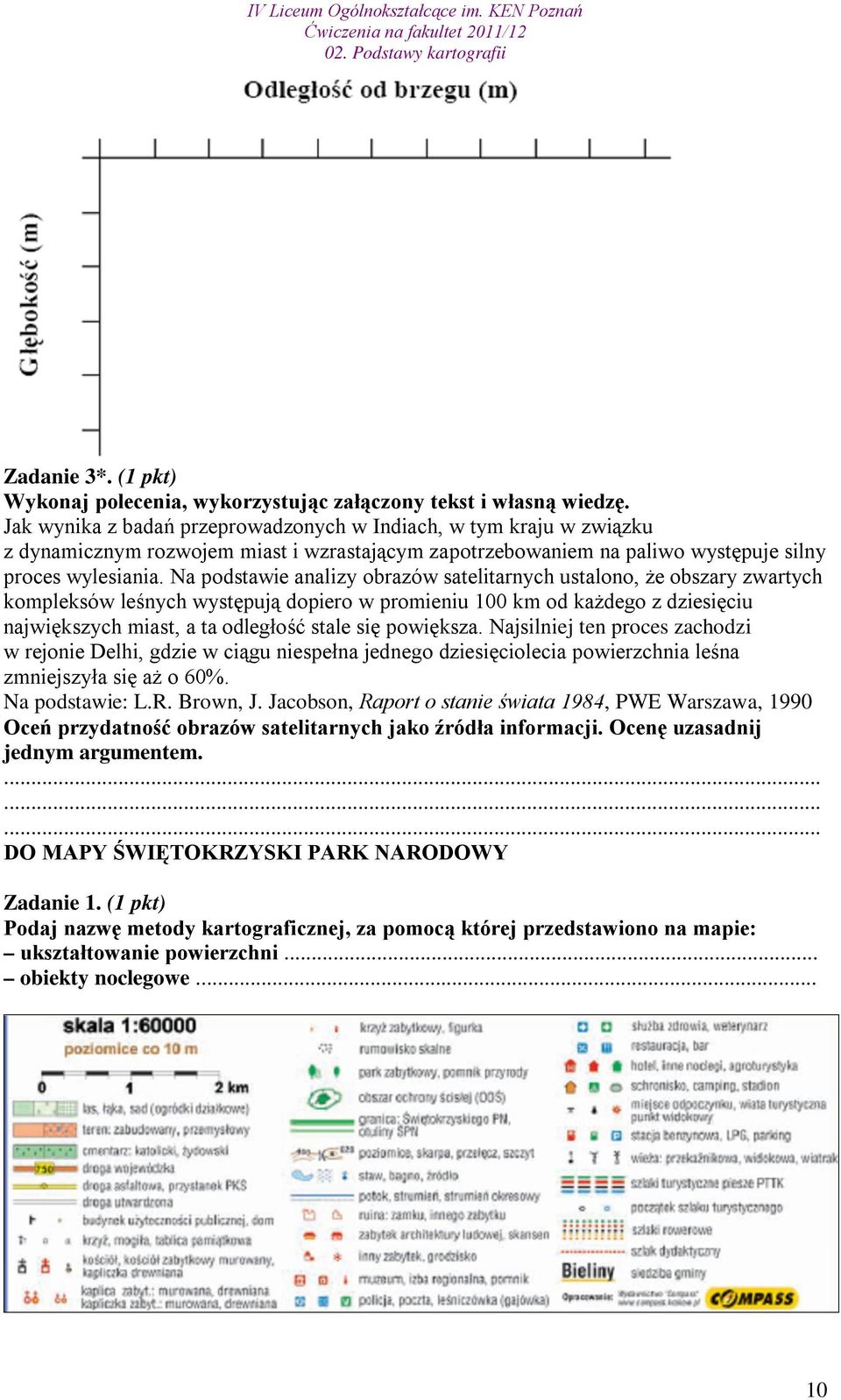 Na podstawie analizy obrazów satelitarnych ustalono, że obszary zwartych kompleksów leśnych występują dopiero w promieniu 100 km od każdego z dziesięciu największych miast, a ta odległość stale się