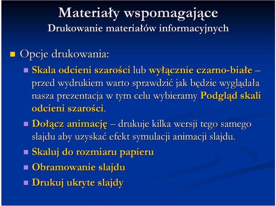 tym celu wybieramy Podgląd d skali odcieni szarości ci.