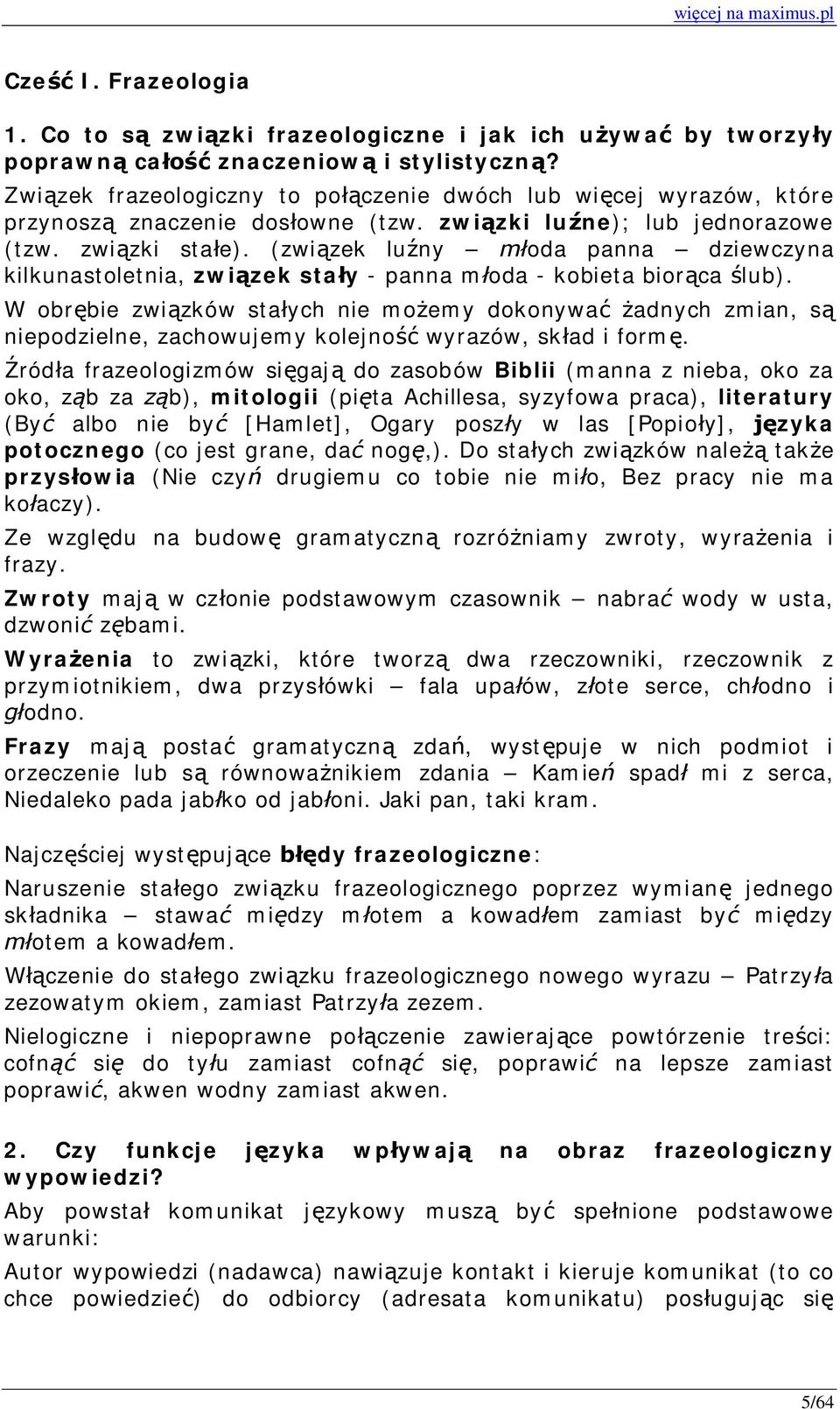 (związek luźny młoda panna dziewczyna kilkunastoletnia, związek stały - panna młoda - kobieta biorąca ślub).