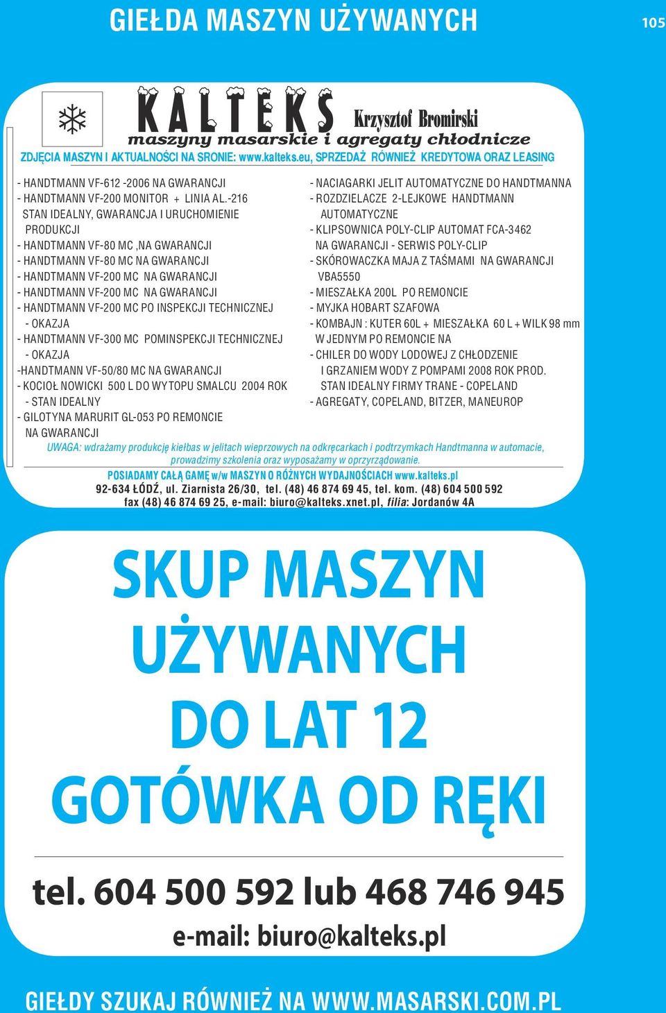 GWARANCJI - HANDTMANN VF-200 MC PO INSPEKCJI TECHNICZNEJ - OK A Z JA - HANDTMANN VF-300 MC POMINSPEKCJI TECHNICZNEJ - OKAZJA - H A N DT M A N N V F - 5 0 / 8 0 M C N A GWA R A N C JI - KOCIOŁ NOWICKI