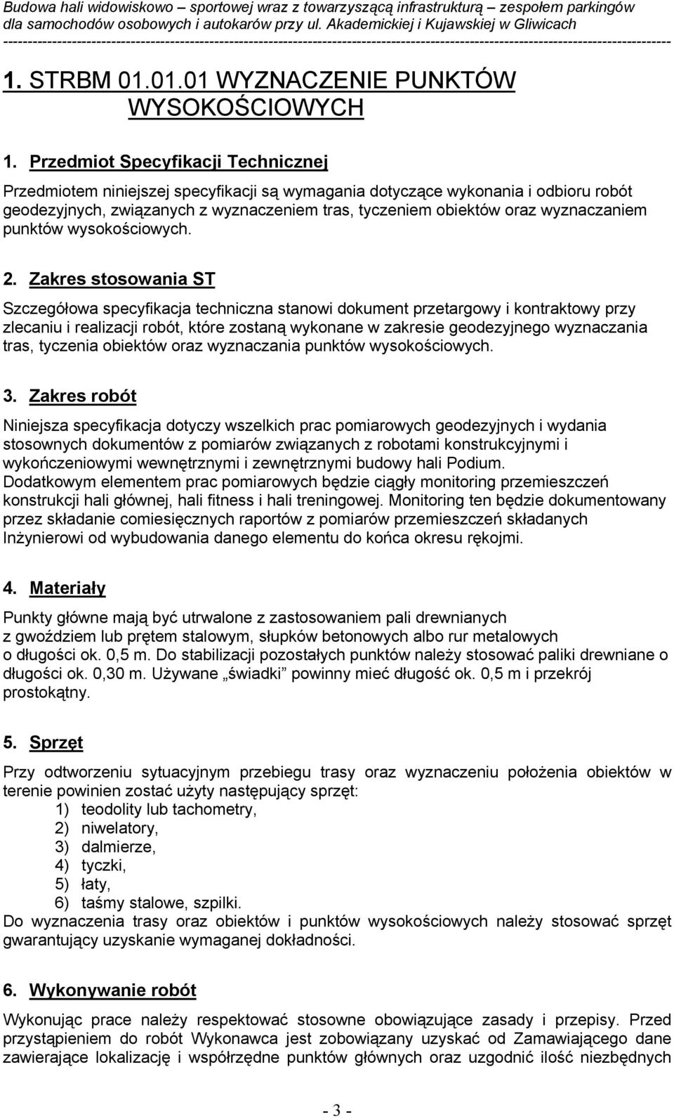 wyznaczaniem punktów wysokościowych. 2.