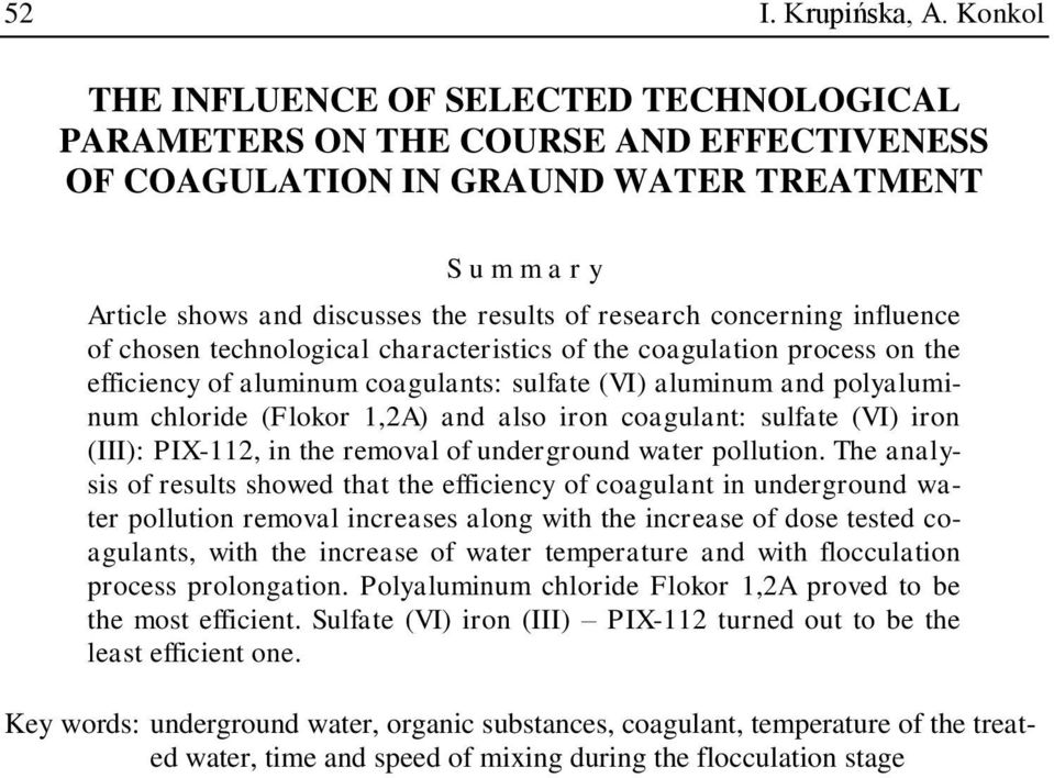 concerning influence of chosen technological characteristics of the coagulation process on the efficiency of aluminum coagulants: sulfate (VI) aluminum and polyaluminum chloride (Flokor 1,2A) and