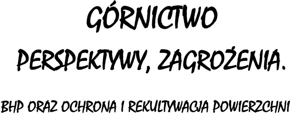 ZAGROŻENIA.