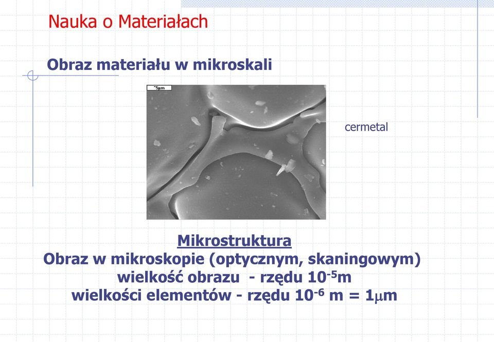 (optycznym, skaningowym) wielkość obrazu -