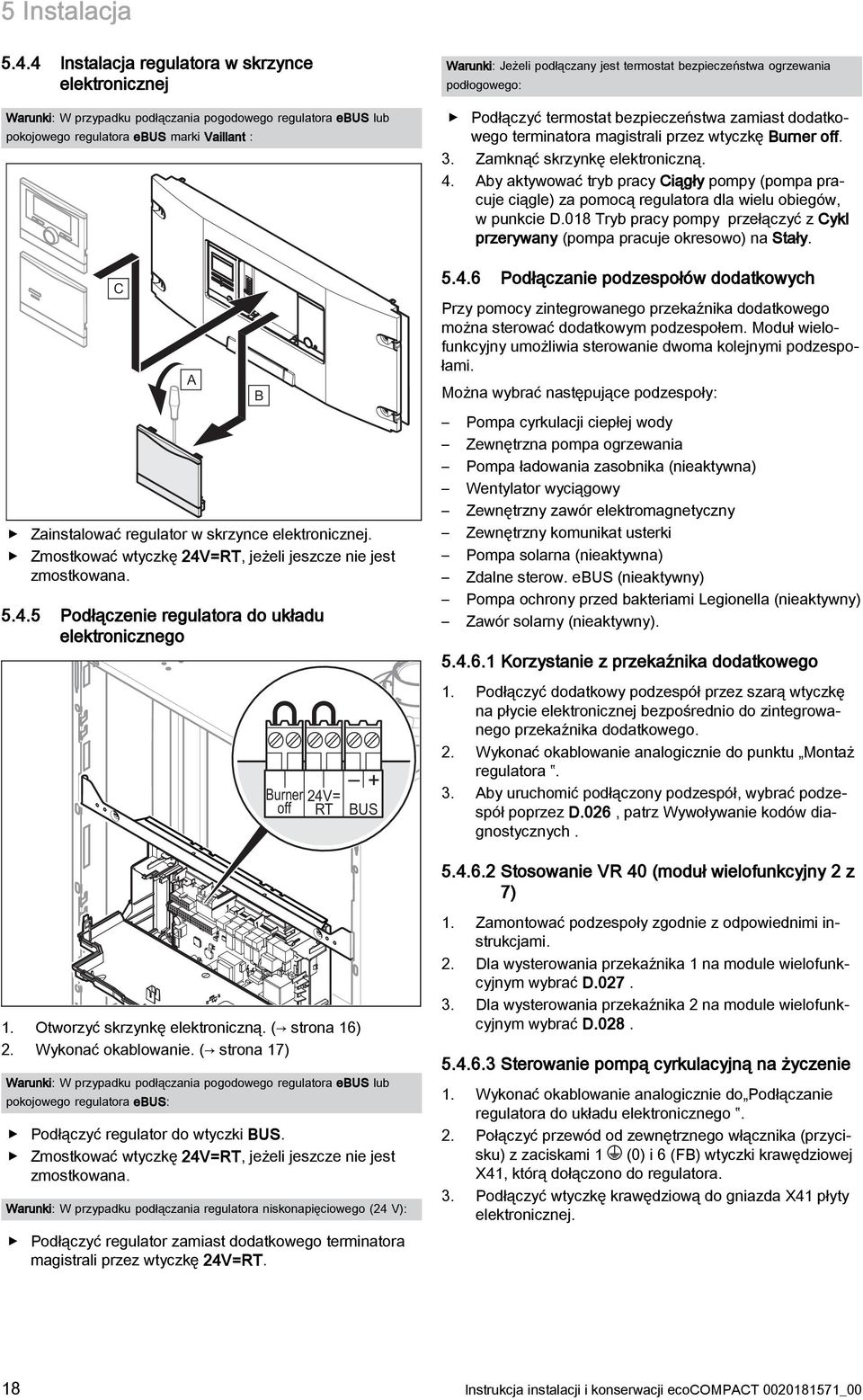 elektronicznej. Zmostkować wtyczkę 4V