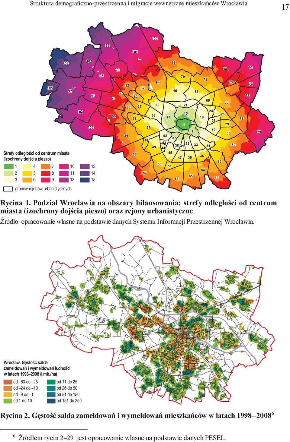 36 82 84 87 86 85 83 granice rejonów urbanistycznych Rycina 1.