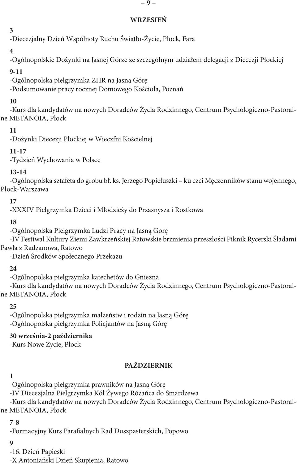 Diecezji Płockiej w Wieczfni Kościelnej -17 -Tydzień Wychowania w Polsce 13-1 -Ogólnopolska sztafeta do grobu bł. ks.