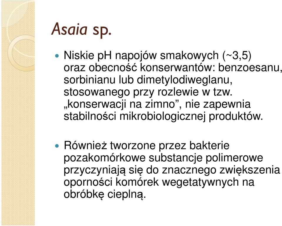 dimetylodiweglanu, stosowanego przy rozlewie w tzw.