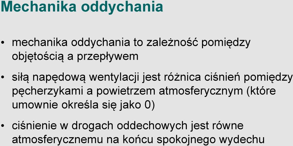 pęcherzykami a powietrzem atmosferycznym (które umownie określa się jako 0)