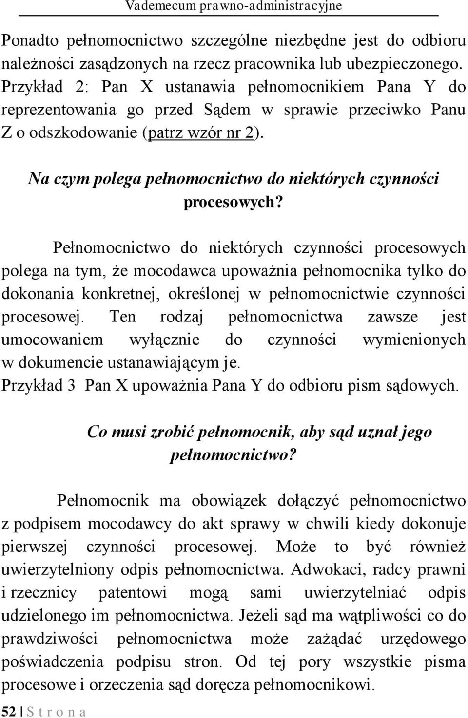 Na czym polega pełnomocnictwo do niektórych czynności procesowych?