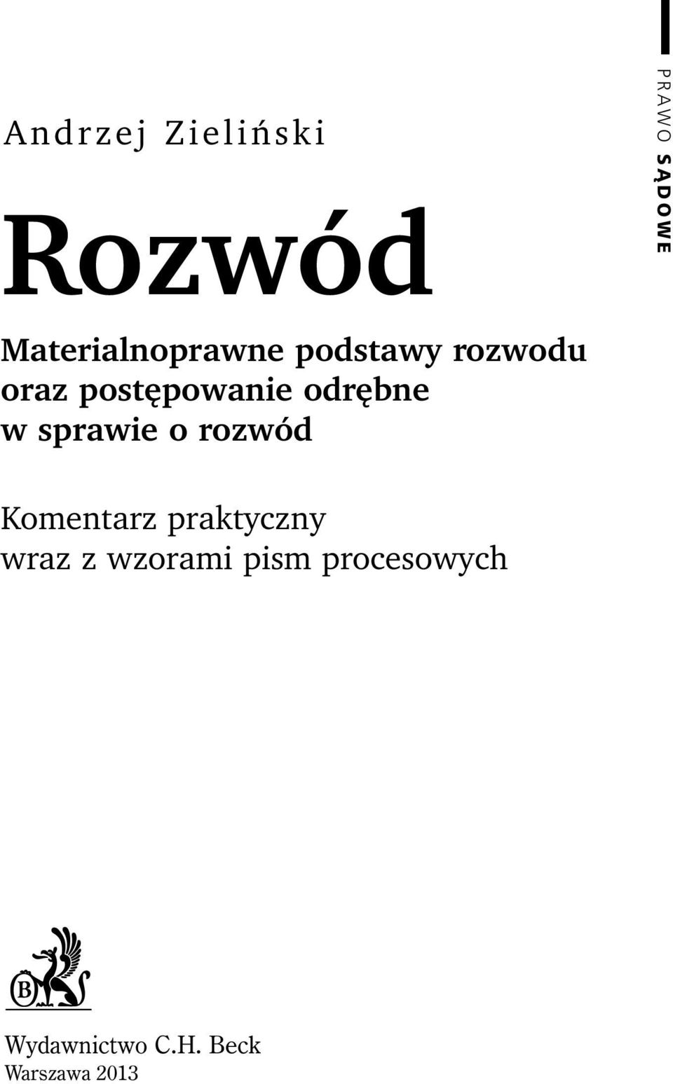 odr bne w sprawie o rozwód Komentarz praktyczny