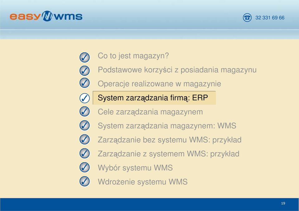 System zarządzania firmą: ERP Cele zarządzania magazynem System zarządzania