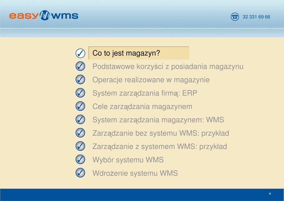 System zarządzania firmą: ERP Cele zarządzania magazynem System zarządzania