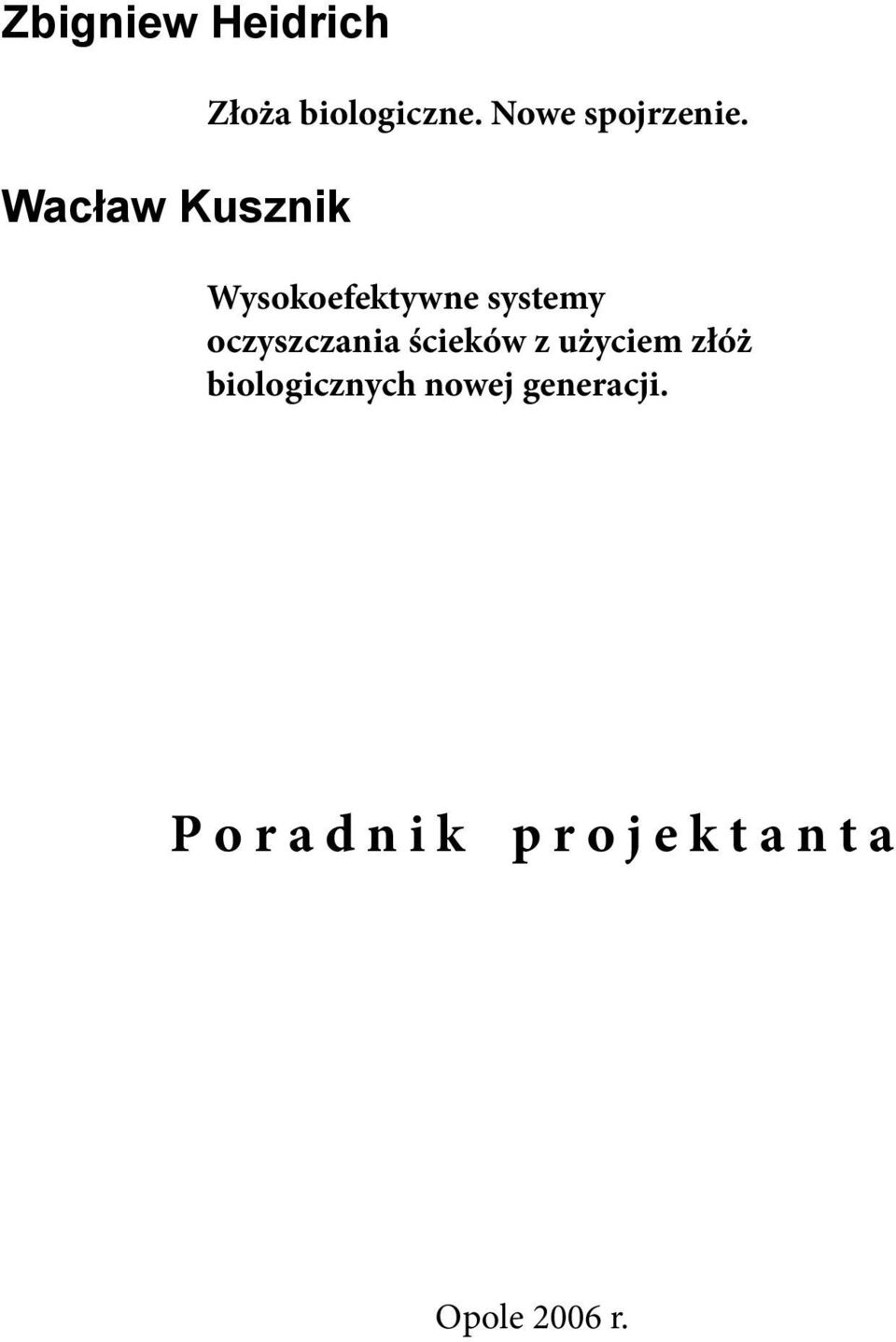 Wysokoefektywne systemy oczyszczania ścieków z