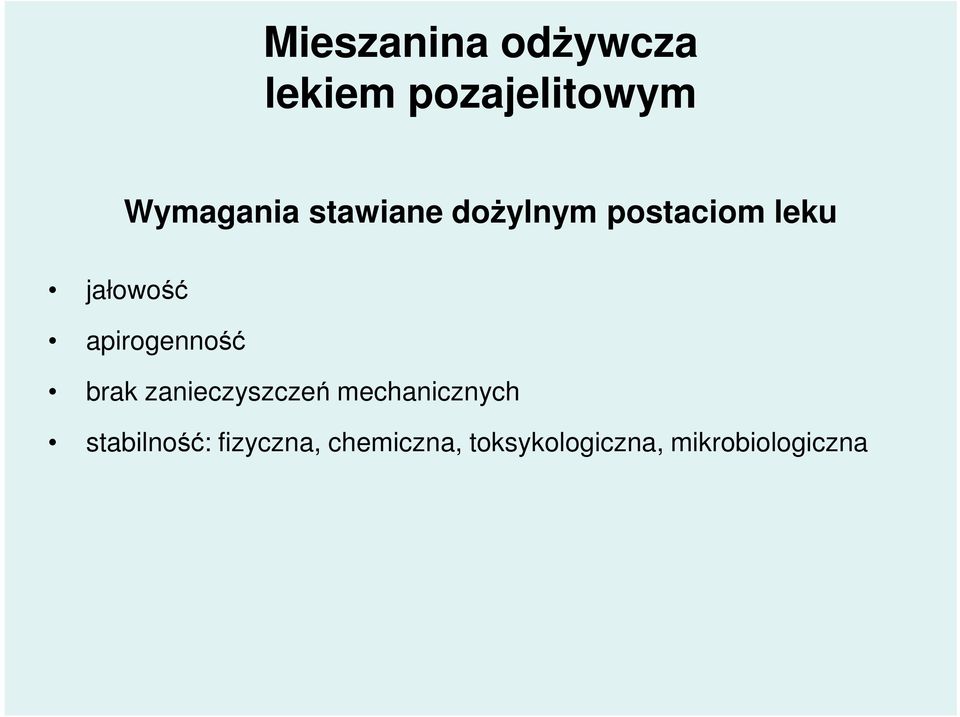 apirogenność brak zanieczyszczeń mechanicznych