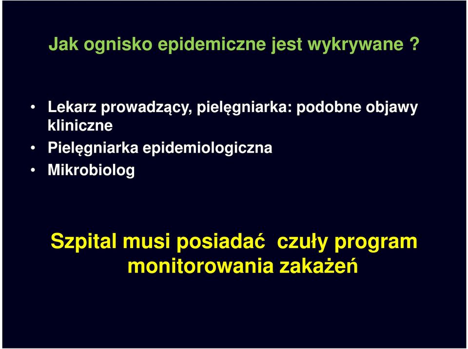 kliniczne Pielęgniarka epidemiologiczna