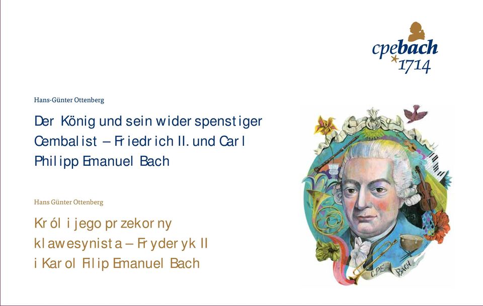 und Carl Philipp Emanuel Bach Hans Günter Ottenberg