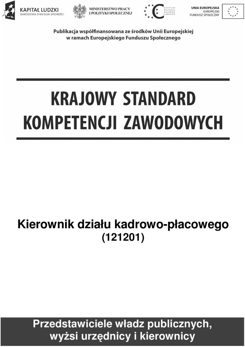 Przedstawiciele władz