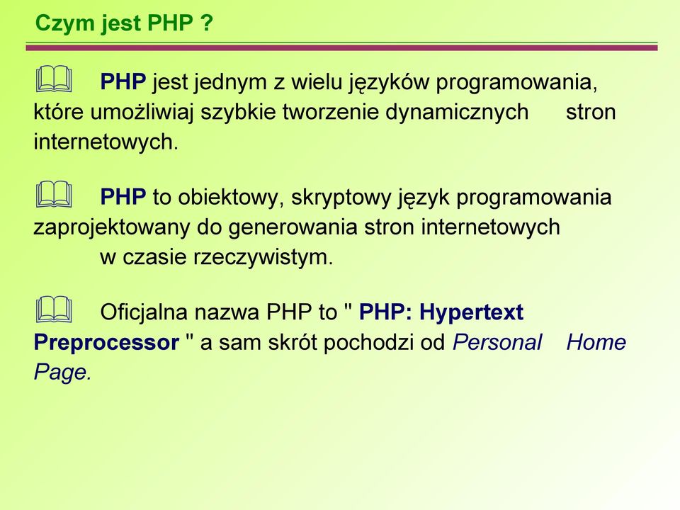 dynamicznych stron internetowych.