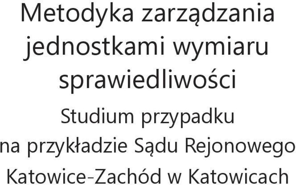 przypadku na przykładzie Sądu