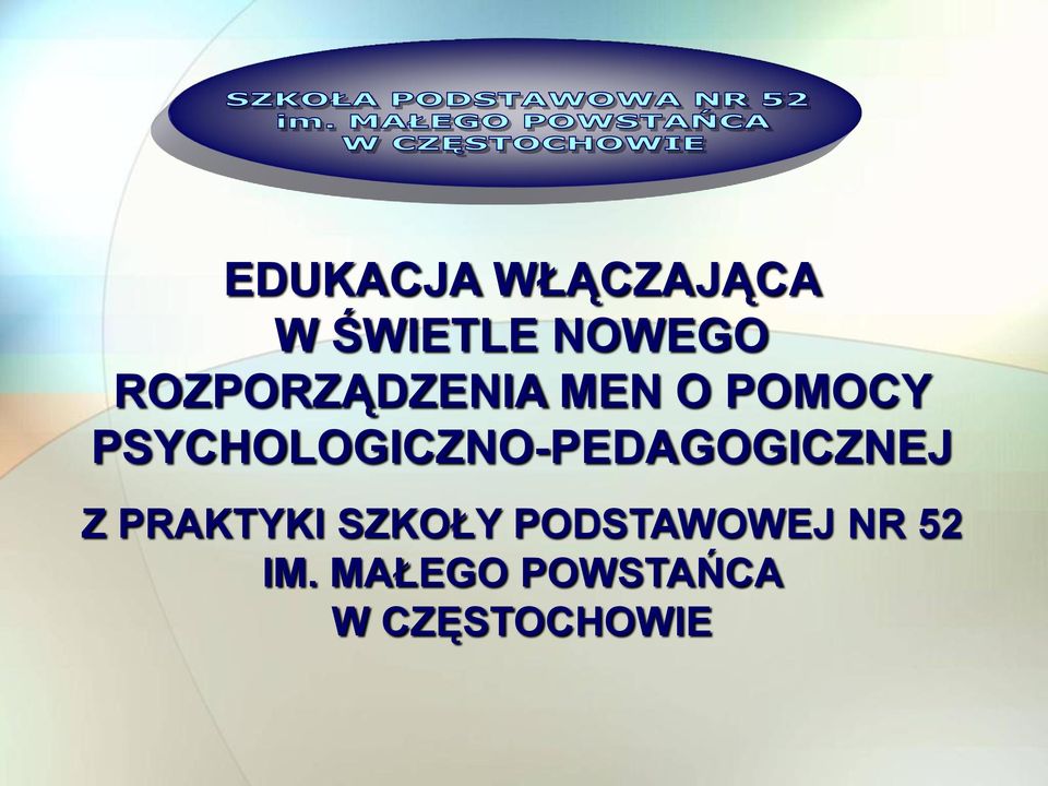 PSYCHOLOGICZNO-PEDAGOGICZNEJ Z PRAKTYKI