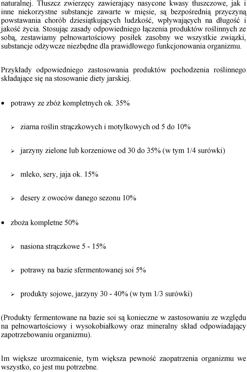 długość i jakość życia.