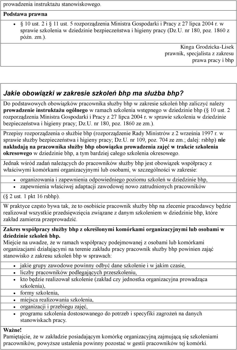 Kinga Grodzicka-Lisek prawnik, specjalista z zakresu prawa pracy i bhp Jakie obowiązki w zakresie szkoleń bhp ma służba bhp?