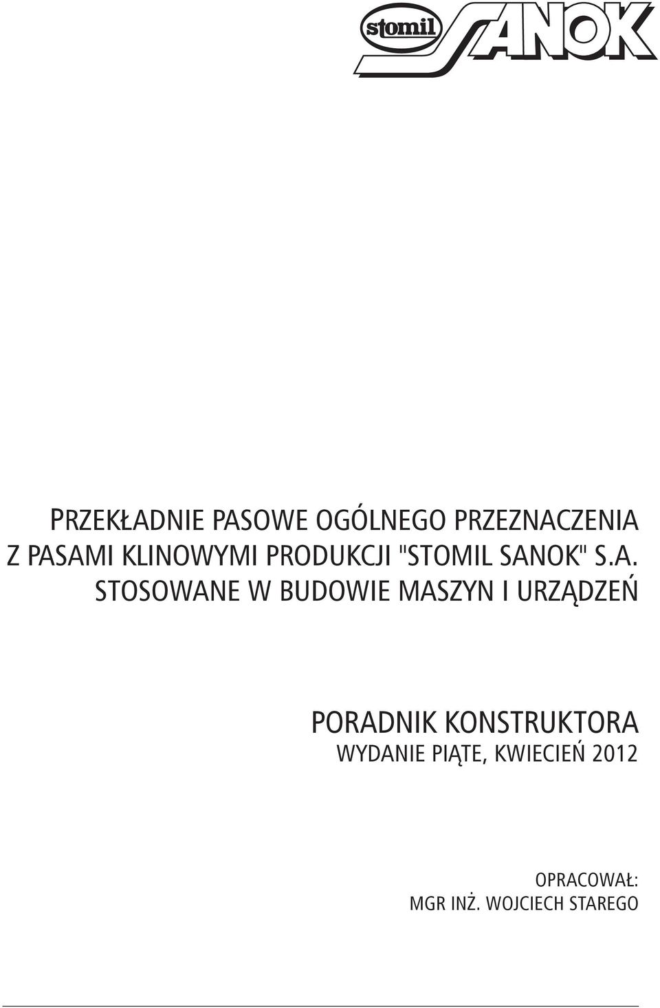 STOSOWANE W BUDOWIE MASZYN I URZĄDZEŃ WYDANIE