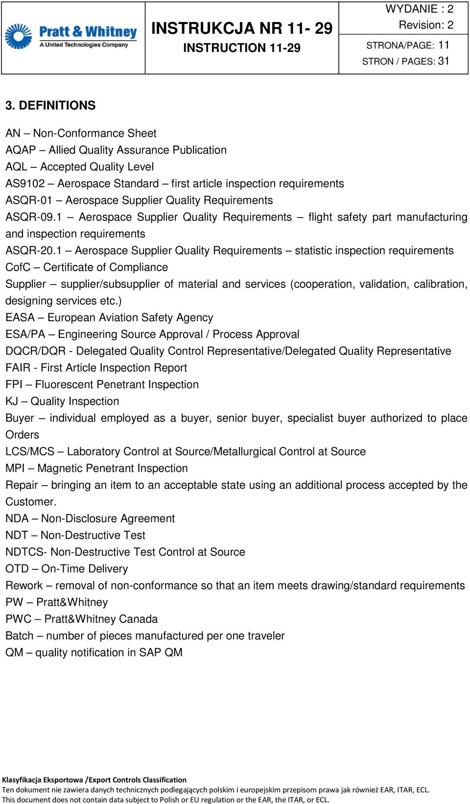 Quality Requirements ASQR-09.1 Aerospace Supplier Quality Requirements flight safety part manufacturing and inspection requirements ASQR-20.