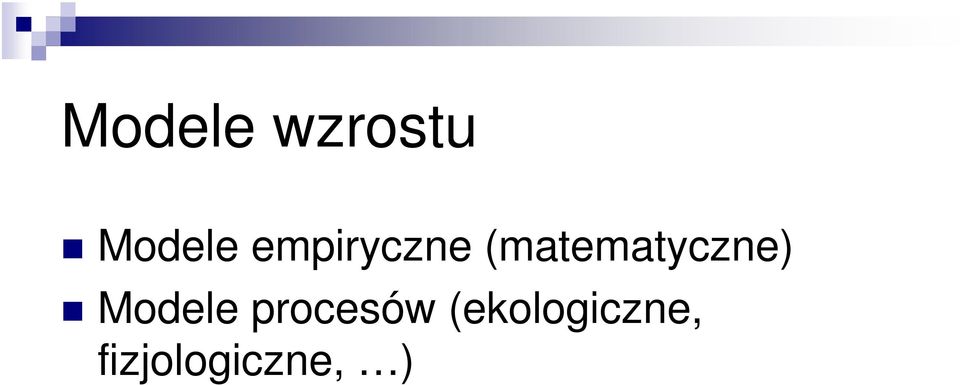 (matematyczne) Modele