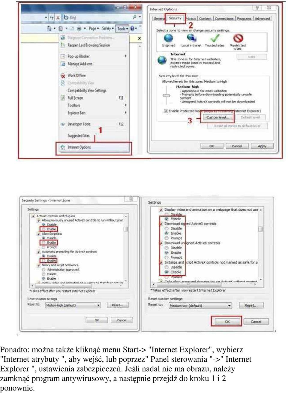 Internet Explorer ", ustawienia zabezpieczeń.