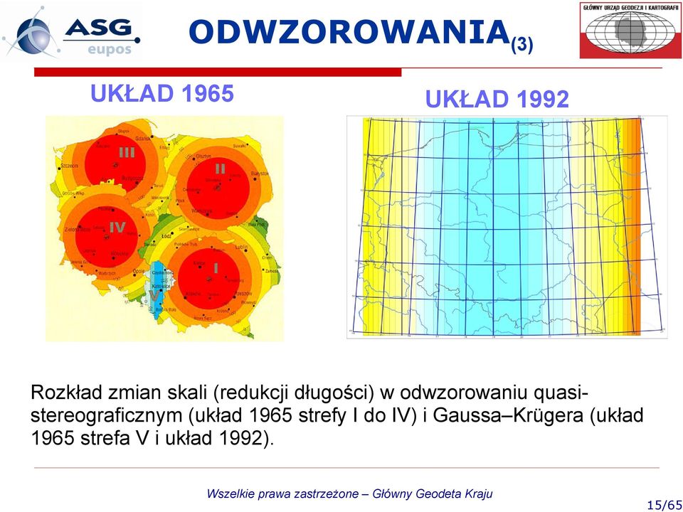 quasisteregraficznym (układ 1965 strefy I d IV)