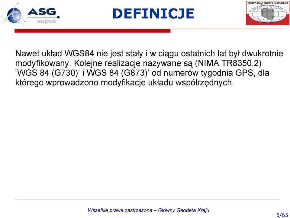 Klejne realizacje nazywane są (NIMA TR8350.