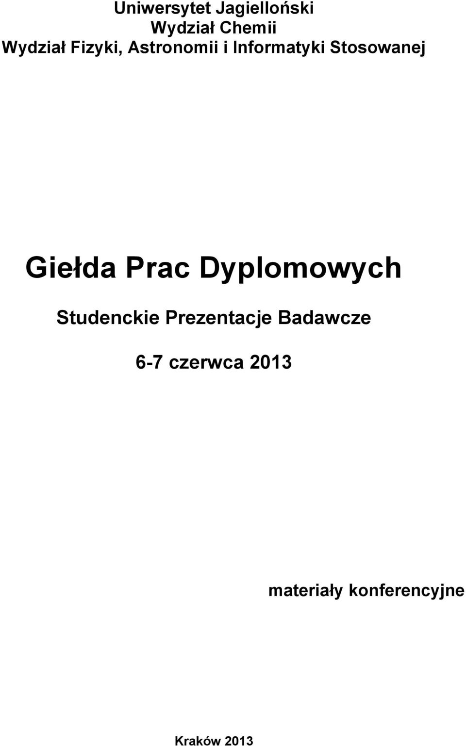 Giełda Prac Dyplomowych Studenckie Prezentacje