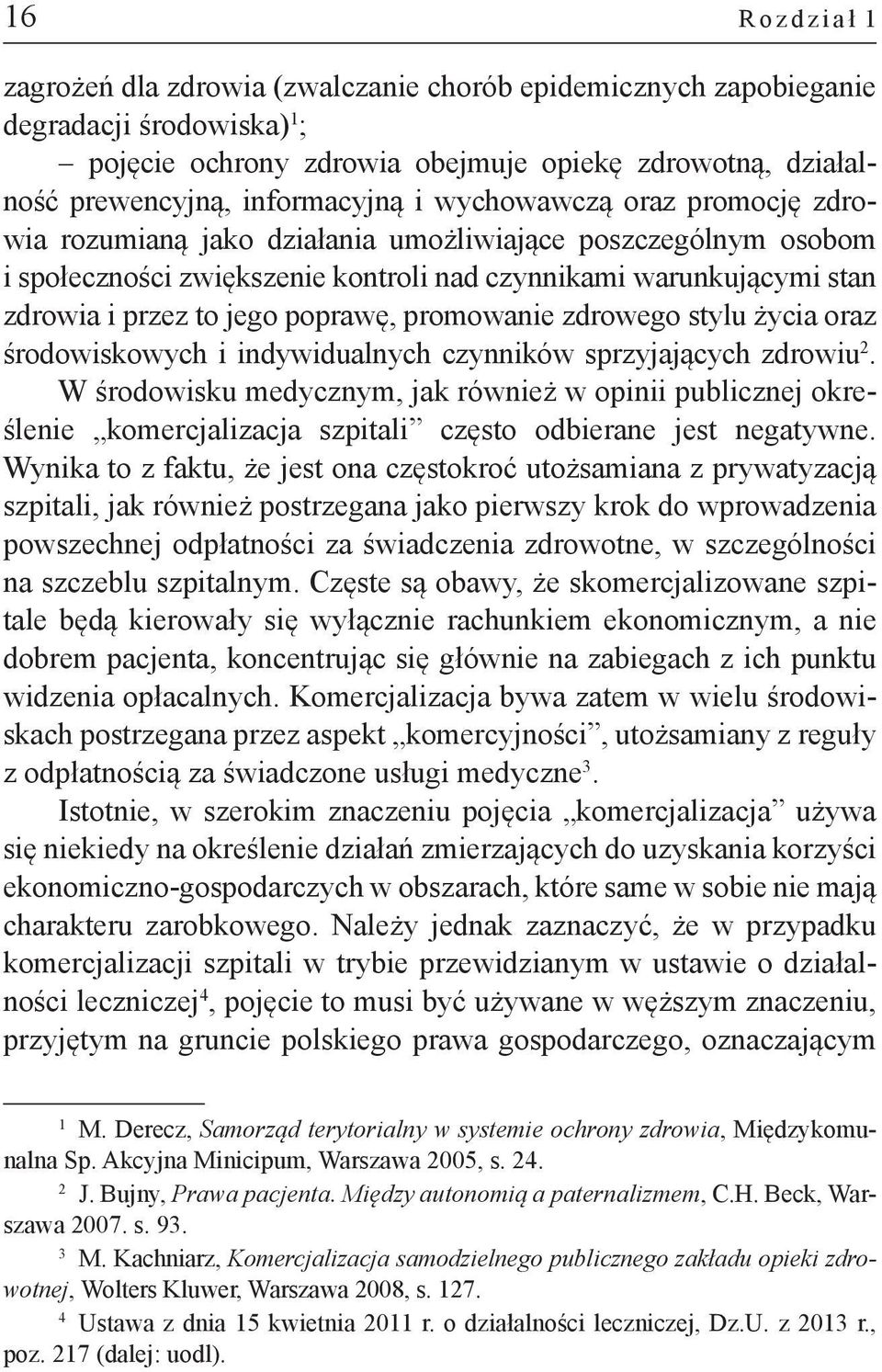 promowanie zdrowego stylu życia oraz środowiskowych i indywidualnych czynników sprzyjających zdrowiu 2.