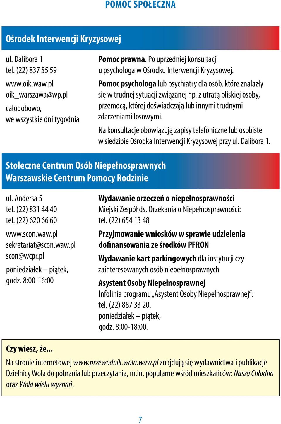 z utratą bliskiej osoby, przemocą, której doświadczają lub innymi trudnymi zdarzeniami losowymi.