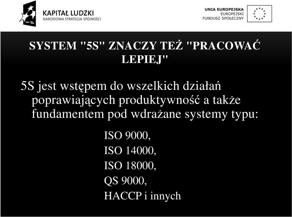 produktywność a także fundamentem pod wdrażane