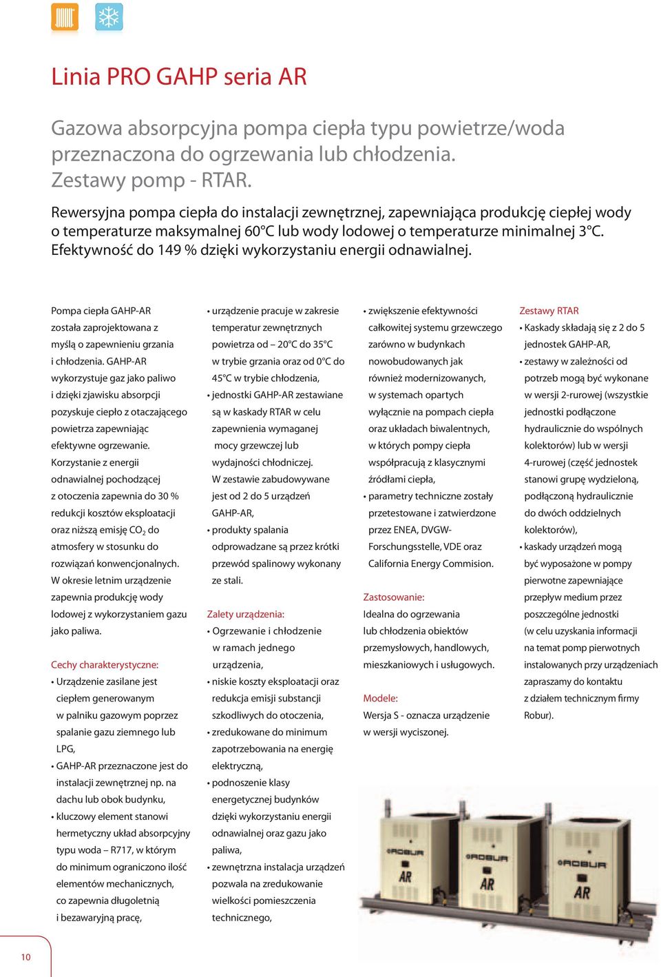 Efektywność do 149 % dzięki wykorzystaniu energii odnawialnej.