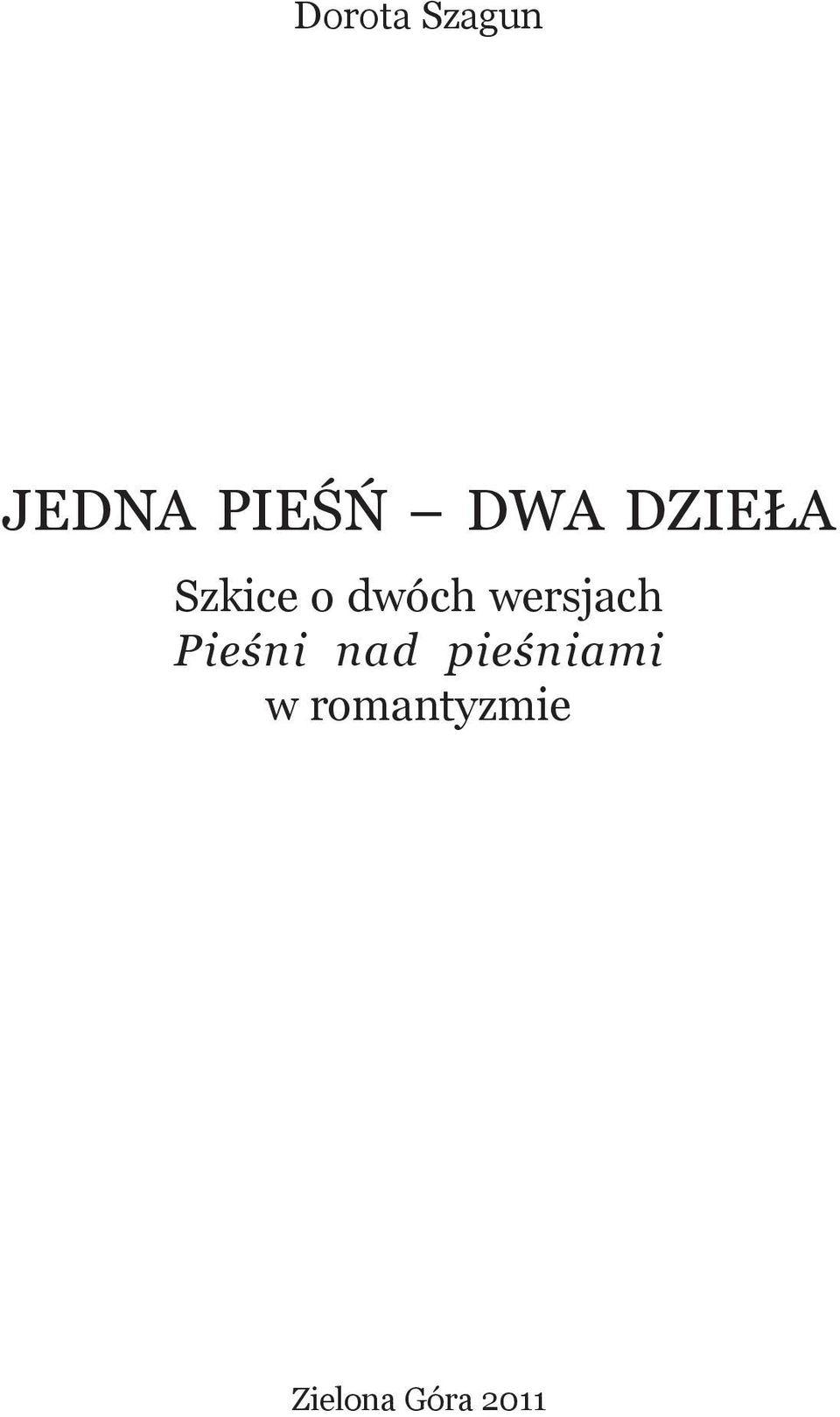 wersjach Pieśni nad