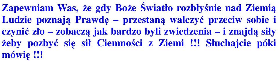 czynić zło zobaczą jak bardzo byli zwiedzenia i znajdą siły