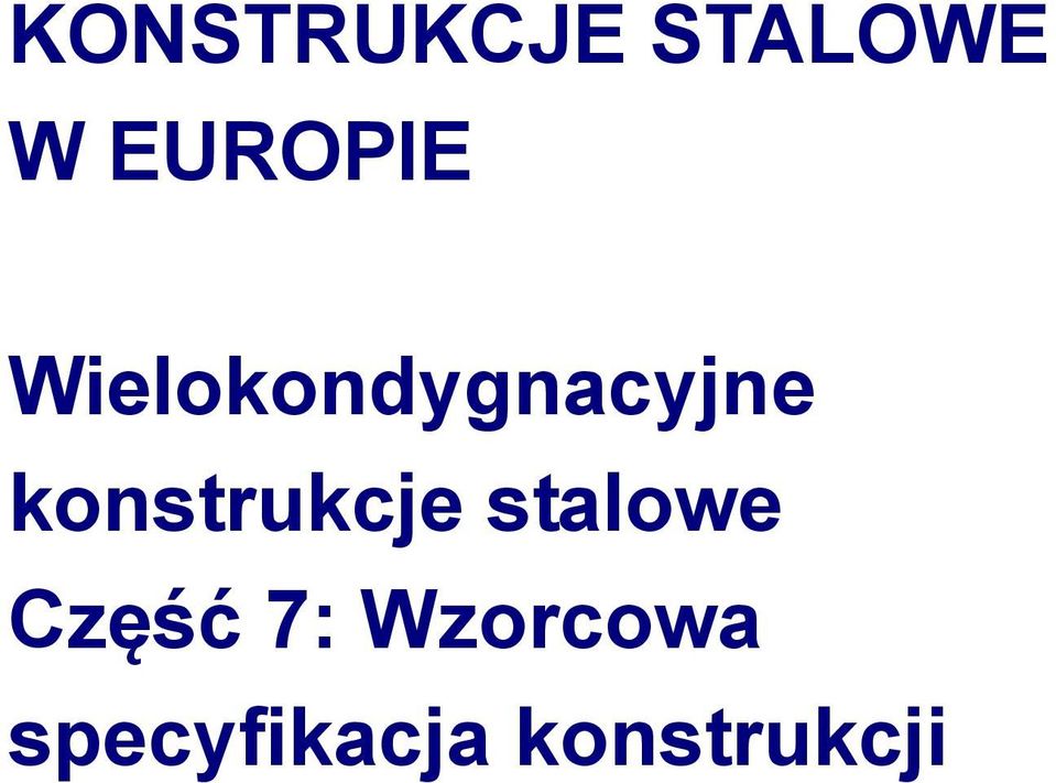 konstrukcje stalowe Część