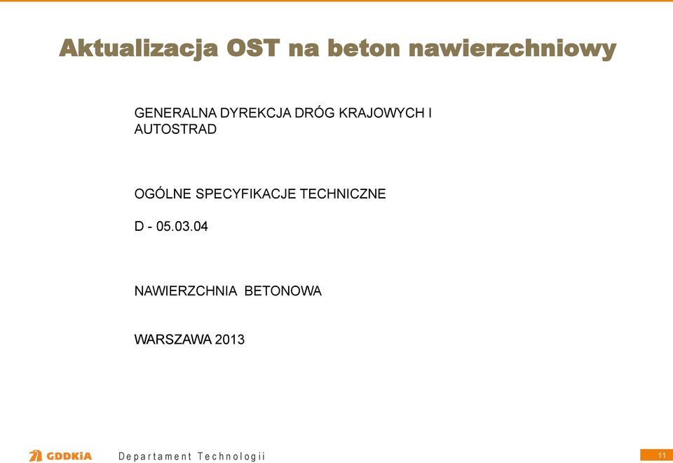 AUTOSTRAD OGÓLNE SPECYFIKACJE TECHNICZNE D