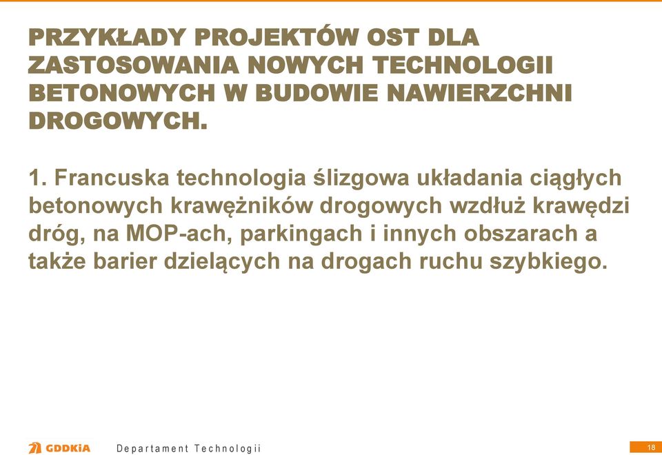 Francuska technologia ślizgowa układania ciągłych betonowych krawężników