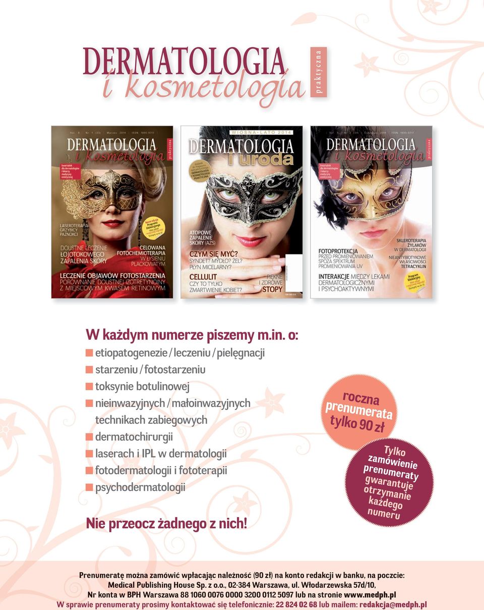 fotodermatologii i fototerapii psychodermatologii Nie przeocz żadnego z nich!