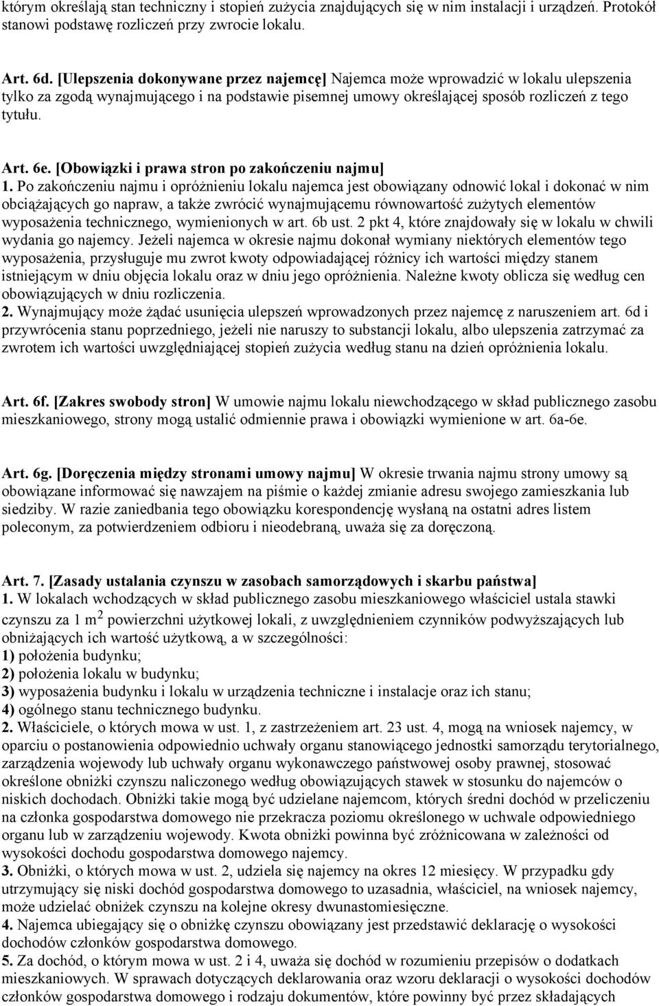 [Obowiązki i prawa stron po zakończeniu najmu] 1.
