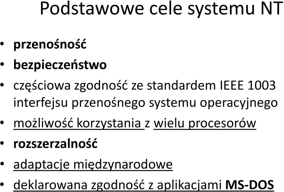 operacyjnego możliwośd korzystania z wielu procesorów