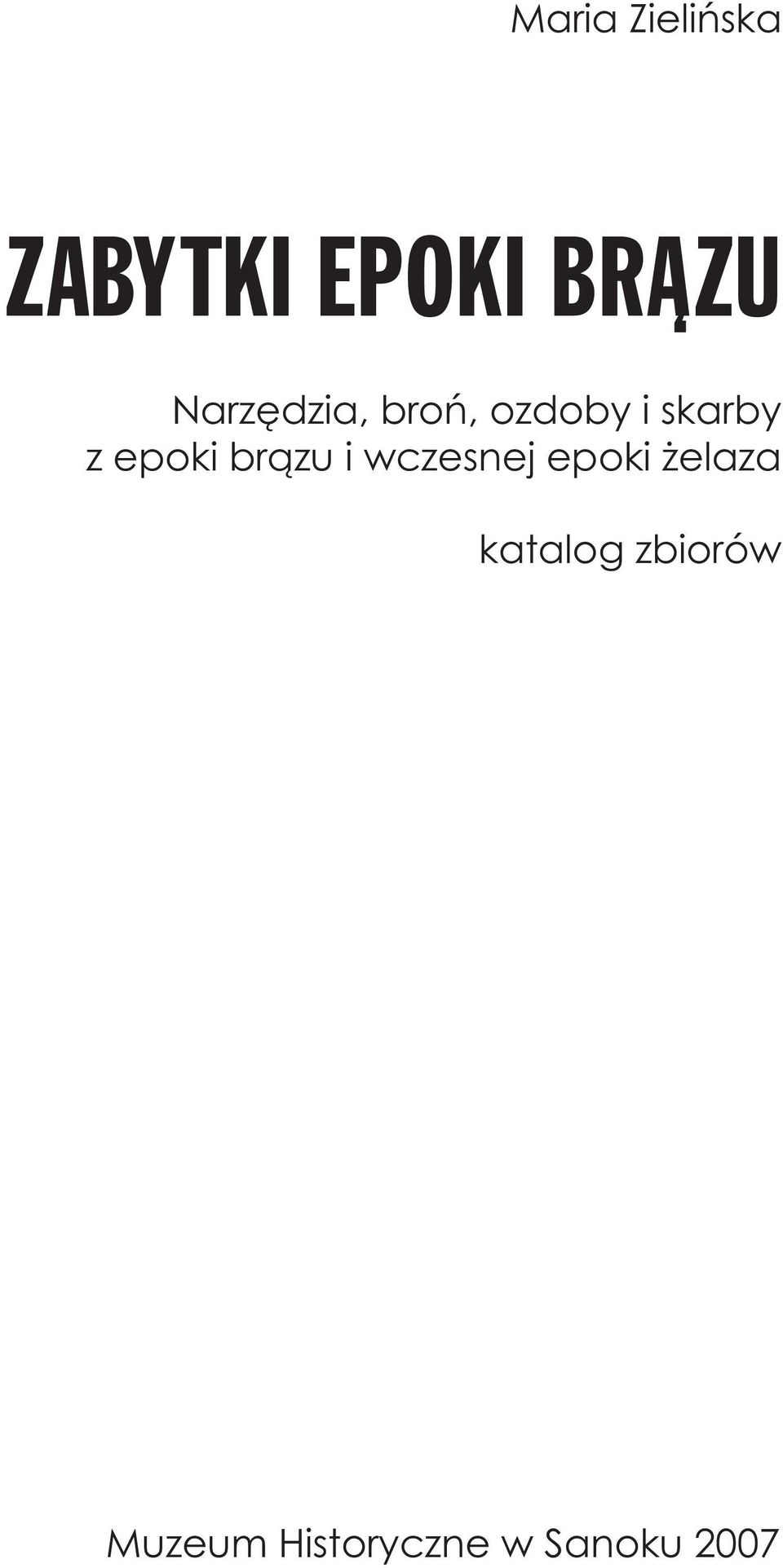 wczesnej epoki żelaza katalog