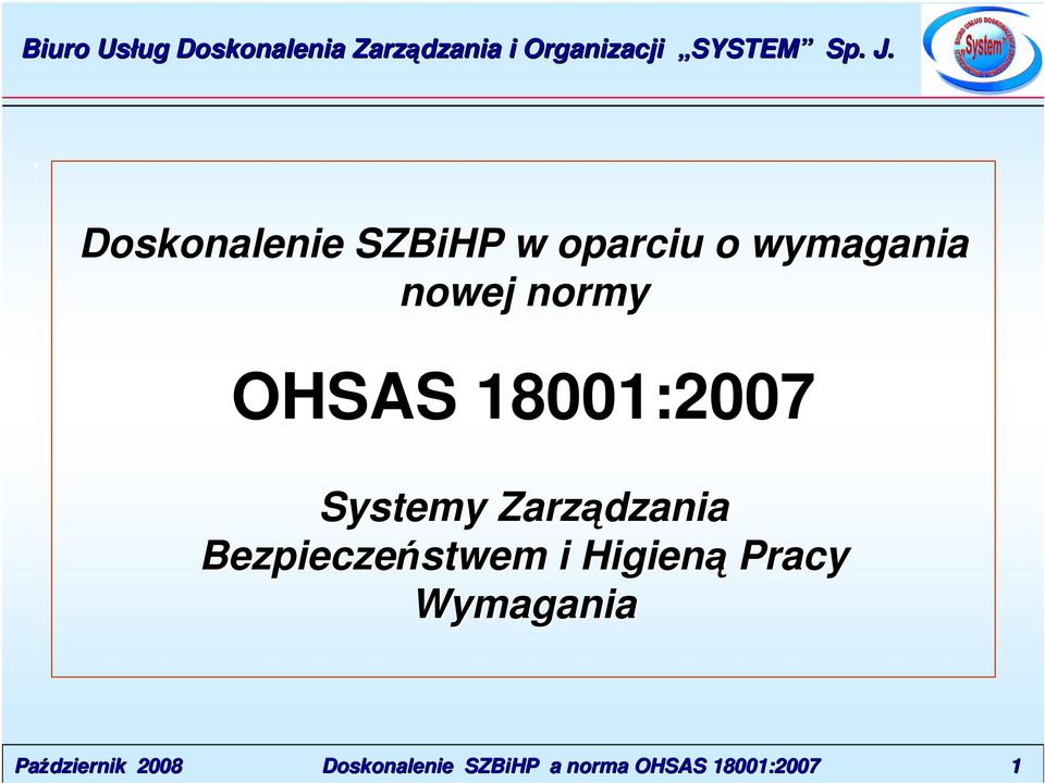 18001:2007 Systemy Zarządzania